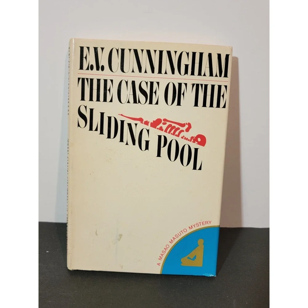 The Case of the Sliding Pool E.V.‎ Cunningham 1981 Masao Masuto Mystery